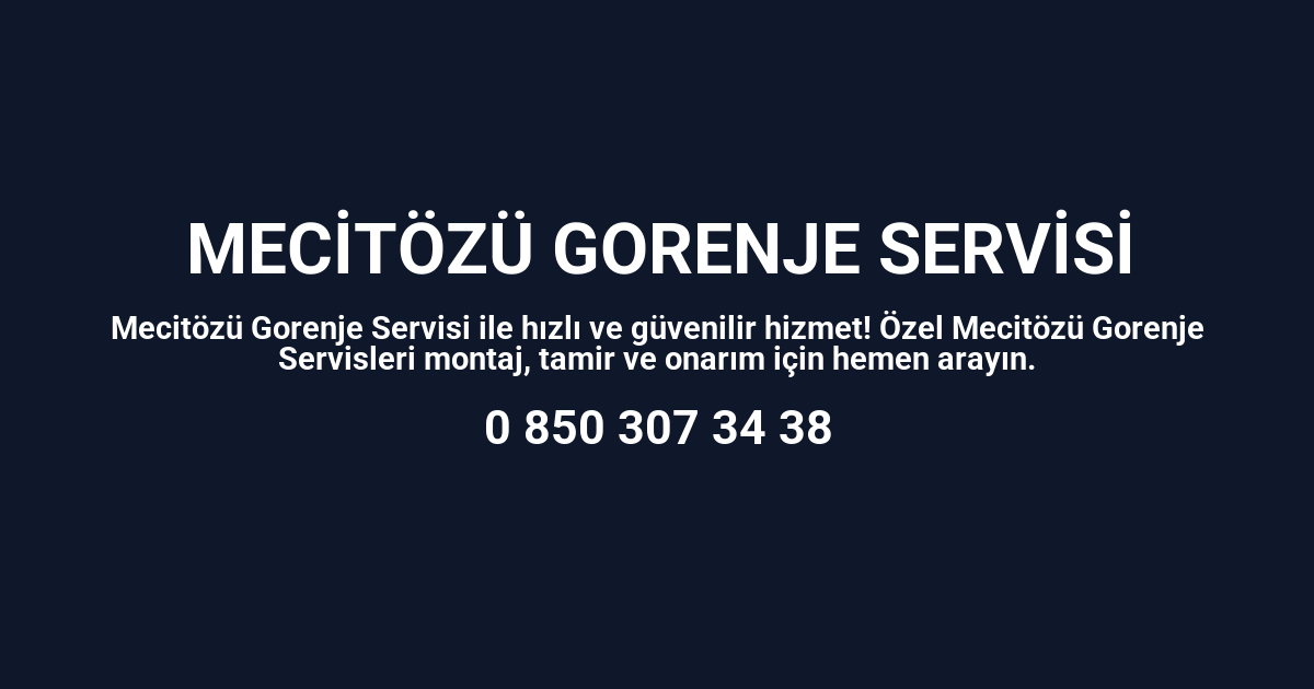 Mecitözü Gorenje Servisi